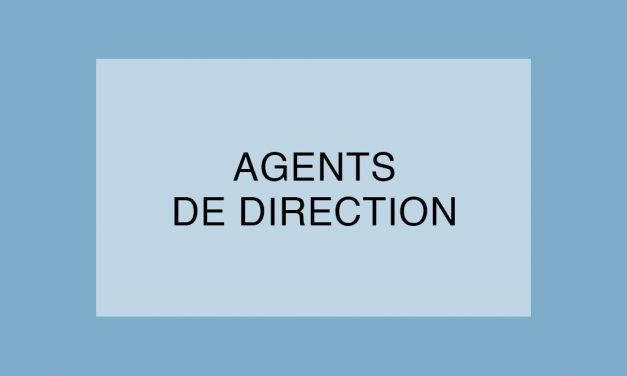 Les « Agents de direction » seront présents à la journée de l’encadrement du 11 octobre