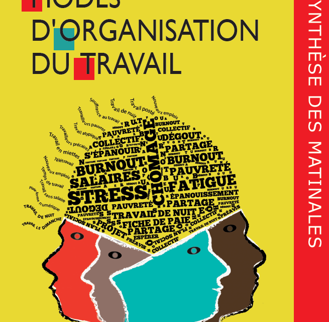 Modes d&rsquo;organisation du travail