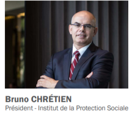 Réforme des retraites – Edito de Bruno Chrétien, Président de l&rsquo;Institut de la Protection Sociale