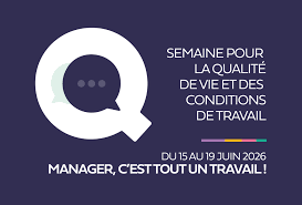 Semaine de la QVCT – « Manager c&rsquo;est tout un travail »